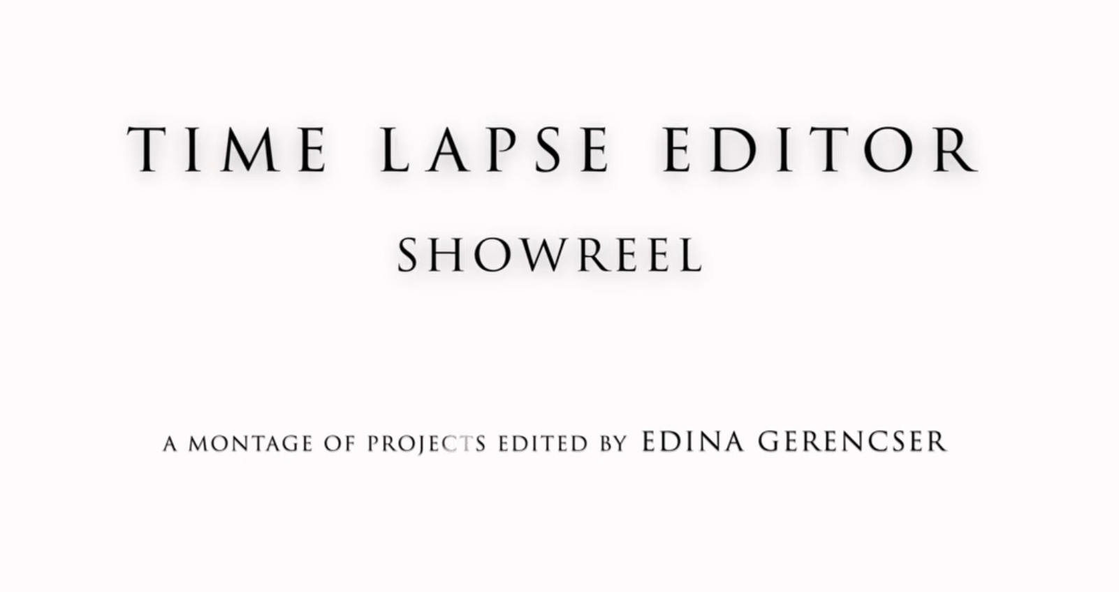 Time Lapse Editor Showreel